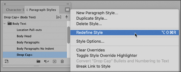 A snapshot of the paragraph styles panel menu. Option labeled, drop cap plus is selected. A submenu appears on the right. From the submenu, the option redefine style, is selected.