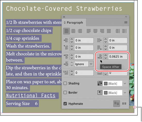 A snapshot of a box titled, chocolate-covered strawberries. It displays the recipe of the chocolate-covered strawberries. A paragraph panel is overlapping the box. The space after value is given as 0.625 inches. It is highlighted.