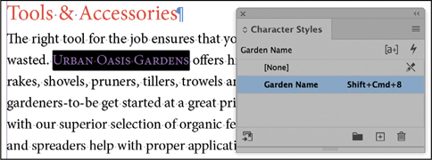 A snapshot of a closer view of the subhead tools and accessories. The text, urban oasis garden is selected. From the character styles panel, the option, garden name is selected.