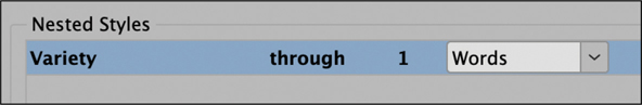 A snapshot of a dialog titled, nested styles. The dialog allows you to select variety through 1 words.