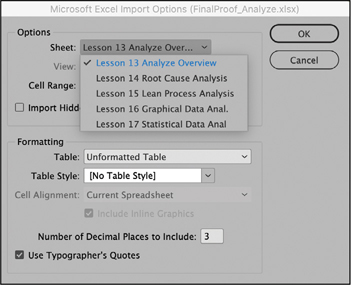 A snapshot of a window titled, Microsoft excel import options. The subtitles are options and formatting. Lesson 13 analyze overview is selected from the list and is highlighted.