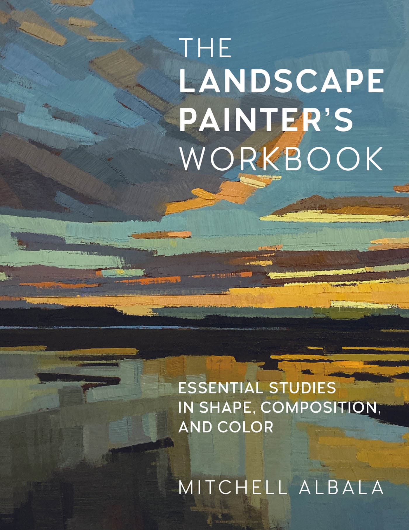 The Landscape Painter’s Workbook