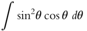 integral sine squared theta cosine theta d theta