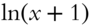 ln left-parenthesis x plus 1 right-parenthesis