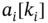 a Subscript i Baseline left-bracket k Subscript i Baseline right-bracket