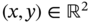left-parenthesis x comma y right-parenthesis element-of double-struck upper R squared