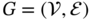 upper G equals left-parenthesis script upper V comma script upper E right-parenthesis