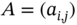 upper A equals left-parenthesis a Subscript i comma j Baseline right-parenthesis