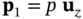 bold p 1 equals p bold u Subscript z