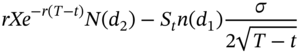 italic r upper X e Superscript minus r left-parenthesis upper T minus t right-parenthesis Baseline upper N left-parenthesis d 2 right-parenthesis minus upper S Subscript t Baseline n left-parenthesis d 1 right-parenthesis StartFraction sigma Over 2 StartRoot upper T minus t EndRoot EndFraction