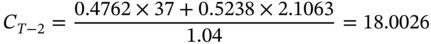 upper C Subscript upper T minus 2 Baseline equals StartFraction 0.4762 times 37 plus 0.5238 times 2.1063 Over 1.04 EndFraction equals 18.0026