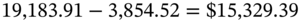 19 comma 183.91 minus 3 comma 854.52 equals dollar-sign 15 comma 329.39