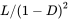 upper L slash left-parenthesis 1 minus upper D right-parenthesis squared