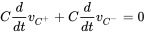 upper C StartFraction d Over d t EndFraction v Subscript upper C Sub Superscript plus Baseline plus upper C StartFraction d Over d t EndFraction v Subscript upper C Sub Superscript minus Baseline equals 0