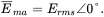 upper E overbar Subscript m a Baseline equals upper E Subscript r m s Baseline angle 0 degree period