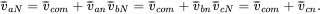 v overbar Subscript a upper N Baseline equals v overbar Subscript c o m Baseline plus v overbar Subscript a n Baseline v overbar Subscript b upper N Baseline equals v overbar Subscript c o m Baseline plus v overbar Subscript b n Baseline v overbar Subscript c upper N Baseline equals v overbar Subscript c o m Baseline plus v overbar Subscript c n Baseline period