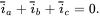 i overbar Subscript a Baseline plus i overbar Subscript b Baseline plus i overbar Subscript c Baseline equals 0 period