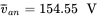 v overbar Subscript a n Baseline equals 154.55 normal upper V