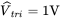 ModifyingAbove upper V With ˆ Subscript t r i Baseline equals 1 normal upper V