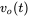 v Subscript o Baseline left-parenthesis t right-parenthesis