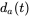 d Subscript a Baseline left-parenthesis t right-parenthesis