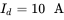 upper I Subscript d Baseline equals 10 normal upper A