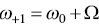 omega Subscript plus 1 Baseline equals omega 0 plus upper Omega