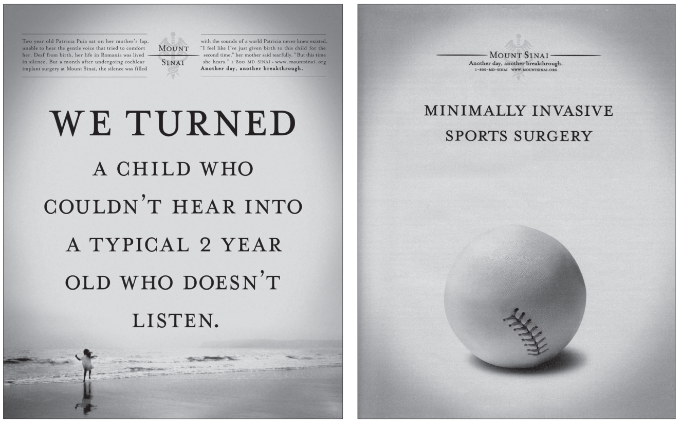 Photographs of Ads for Mt. Sinai Hospital: On the left, a clever headline and a straight visual. On the right, a clever visual and a straight headline.