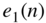 e 1 left-parenthesis n right-parenthesis