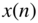 x left-parenthesis n right-parenthesis