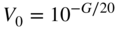 upper V 0 equals 1 0 Superscript negative upper G slash 20