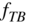 f Subscript upper T upper B