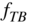 f Subscript upper T upper B