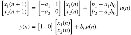 StartLayout 1st Row 1st Column StartBinomialOrMatrix x 1 left-parenthesis n plus 1 right-parenthesis Choose x 2 left-parenthesis n plus 1 right-parenthesis EndBinomialOrMatrix 2nd Column equals Start 2 By 2 Matrix 1st Row 1st Column minus a 1 2nd Column 1 2nd Row 1st Column minus a 2 2nd Column 0 EndMatrix StartBinomialOrMatrix x 1 left-parenthesis n right-parenthesis Choose x 2 left-parenthesis n right-parenthesis EndBinomialOrMatrix plus StartBinomialOrMatrix b 1 minus a 1 b 0 Choose b 2 minus a 2 b 0 EndBinomialOrMatrix u left-parenthesis n right-parenthesis 2nd Row 1st Column y left-parenthesis n right-parenthesis 2nd Column equals Start 1 By 2 Matrix 1st Row 1st Column 1 2nd Column 0 EndMatrix StartBinomialOrMatrix x 1 left-parenthesis n right-parenthesis Choose x 2 left-parenthesis n right-parenthesis EndBinomialOrMatrix plus b 0 u left-parenthesis n right-parenthesis period EndLayout