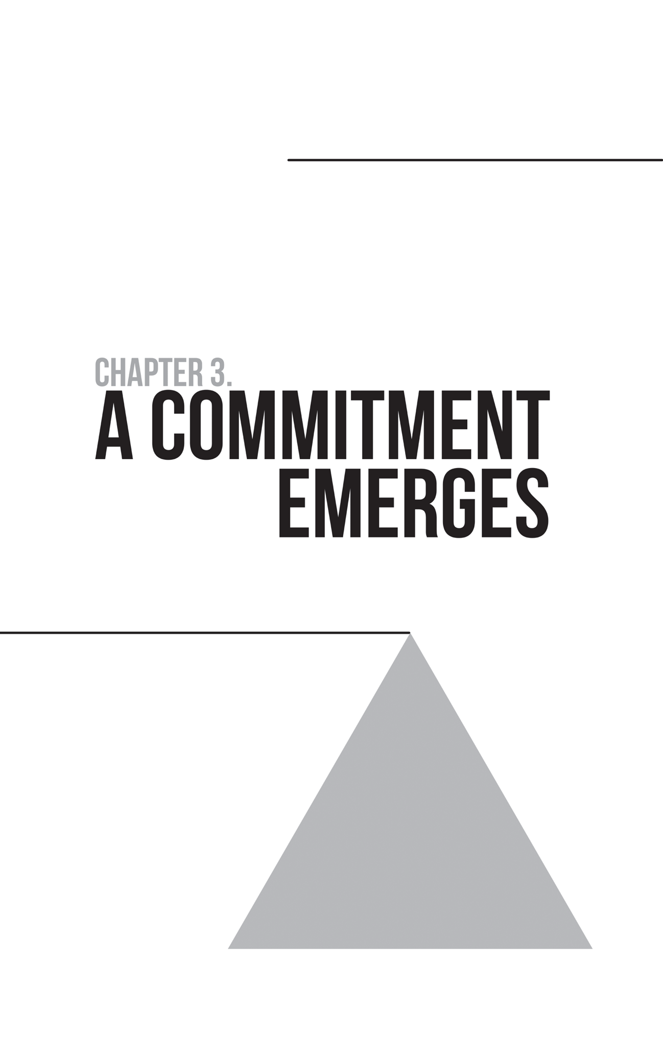 Schematic illustration of a triangle with the text labeled, A commitment emerges.