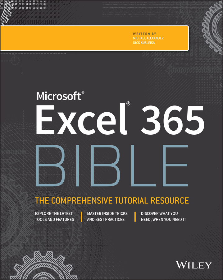 Cover: Microsoft® Excel® 365 Bible by Michael Alexander, Dick Kusleika