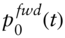 p 0 Superscript f w d Baseline left-parenthesis t right-parenthesis