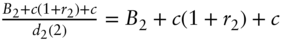 StartFraction upper B 2 plus c left-parenthesis 1 plus r 2 right-parenthesis plus c Over d 2 left-parenthesis 2 right-parenthesis EndFraction equals upper B 2 plus c left-parenthesis 1 plus r 2 right-parenthesis plus c