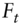 upper F Subscript t