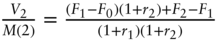 StartFraction upper V 2 Over upper M left-parenthesis 2 right-parenthesis EndFraction equals StartFraction left-parenthesis upper F 1 minus upper F 0 right-parenthesis left-parenthesis 1 plus r 2 right-parenthesis plus upper F 2 minus upper F 1 Over left-parenthesis 1 plus r 1 right-parenthesis left-parenthesis 1 plus r 2 right-parenthesis EndFraction