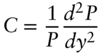 upper C equals StartFraction 1 Over upper P EndFraction StartFraction d squared upper P Over d y squared EndFraction