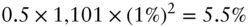 0.5 times 1 comma 101 times left-parenthesis 1 percent-sign right-parenthesis squared equals 5.5 percent-sign