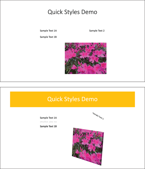 Snapshot shows Before (top) and after (bottom) applying Quick Styles and other effects.