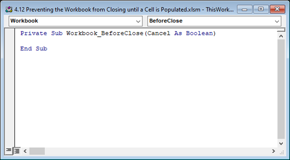 Snapshot of Type or paste your code in the Workbook_BeforeClose event Code pane.