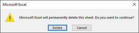 Snapshot of Omit the Application.DisplayAlerts = False line in the macro to ensure you get the opportunity to cancel the deletion.