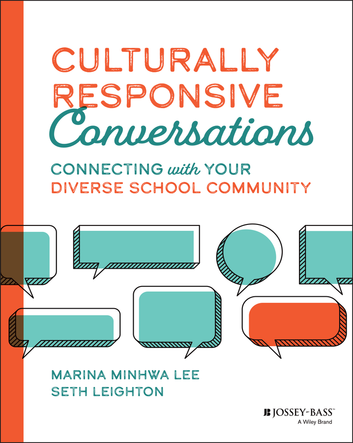 Cover: Culturally Responsive Conversations by Marina Minhwa Lee, Seth Leighton