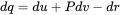 d q equals d u plus upper P d v minus d r