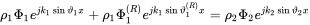 rho 1 normal upper Phi 1 e Superscript j k 1 sine theta 1 x Baseline plus rho 1 normal upper Phi 1 Superscript left-parenthesis upper R right-parenthesis Baseline e Superscript j k 1 sine theta 1 Super Superscript left-parenthesis upper R right-parenthesis Superscript x Baseline equals rho 2 normal upper Phi 2 e Superscript j k 2 sine theta 2 x