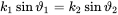 k 1 sine theta 1 equals k 2 sine theta 2