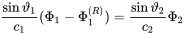 StartFraction sine theta 1 Over c 1 EndFraction left-parenthesis normal upper Phi 1 minus normal upper Phi 1 Superscript left-parenthesis upper R right-parenthesis Baseline right-parenthesis equals StartFraction sine theta 2 Over c 2 EndFraction normal upper Phi 2